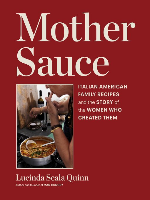 Title details for Mother Sauce by Lucinda Scala Quinn - Wait list